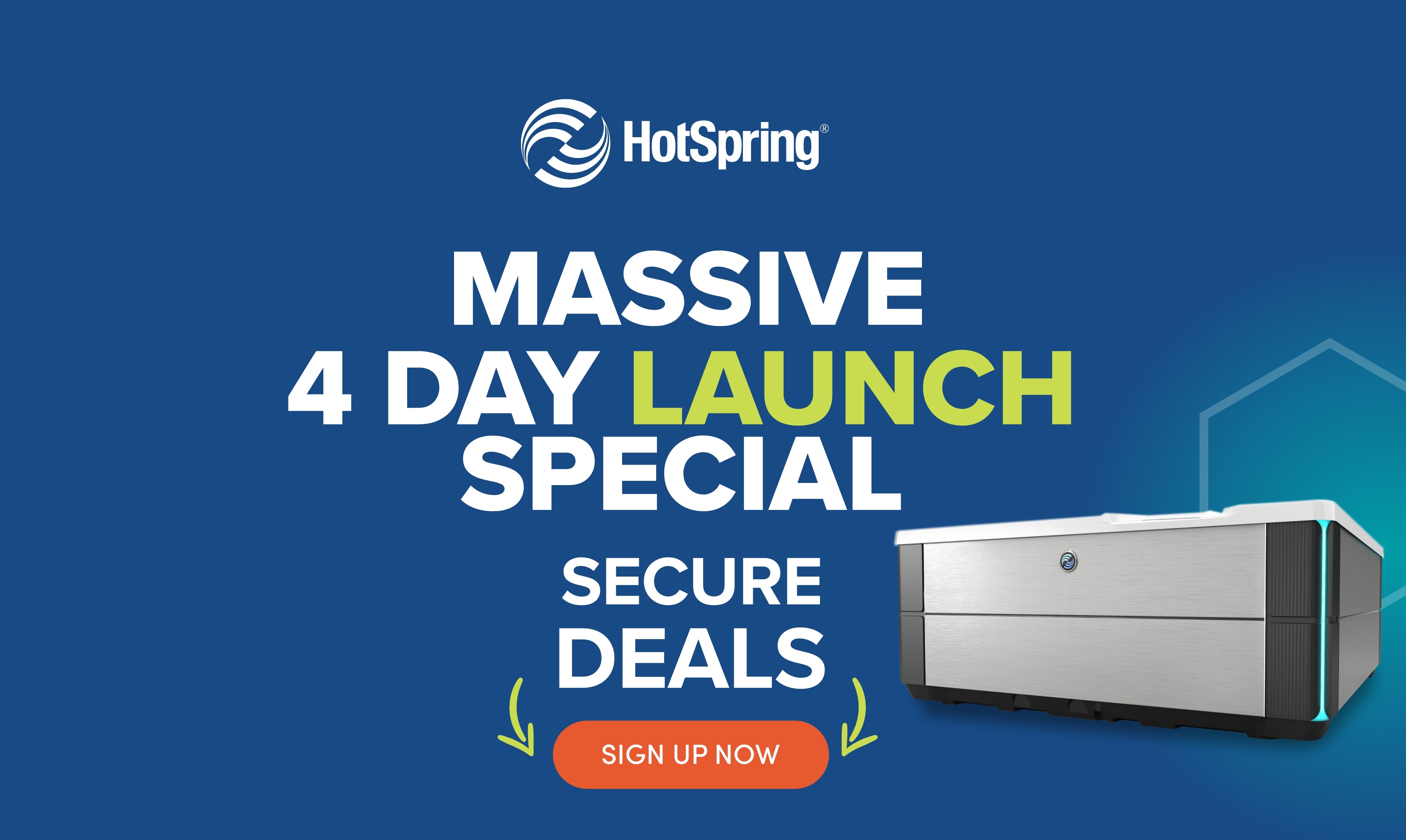 Massive Launch Special Secure Deal