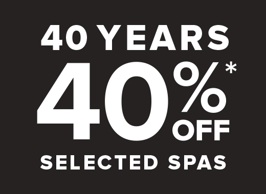 Hot Spring Spas 40 Year 40% Off Selected Spas Hot Spring Spas 40 Year 40% Off Selected Spas